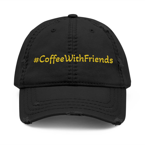 #CoffeeWithFriends Distressed Baseball Cap – Adjustable Dad Hat, Embroidered Yellow Logo, Casual Coffee Lover Apparel