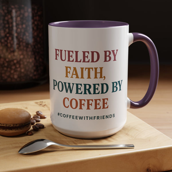 Fueled by Faith, Powered by Coffee Mug – Inspirational Christian Coffee Cup, Faith Gift for Women & Men, Motivational Mug #CoffeeWithFriends