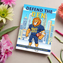 Defend The Den: Lions Fans Coloring Book